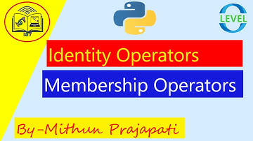 #python #13 Identity Operators and Membership Operators in python  in Hindi || By #Mithun Prajapati