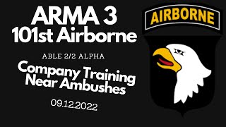 Arma 3 | 101st Airborne Division | Company Training Near Ambushes