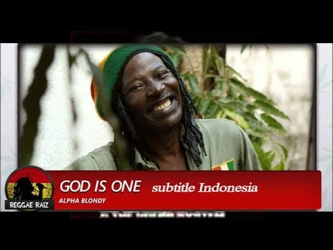 alpha-blondy-god-is-one---subtitle-indonesia