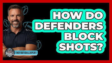 How Do Defenders Block Shots?