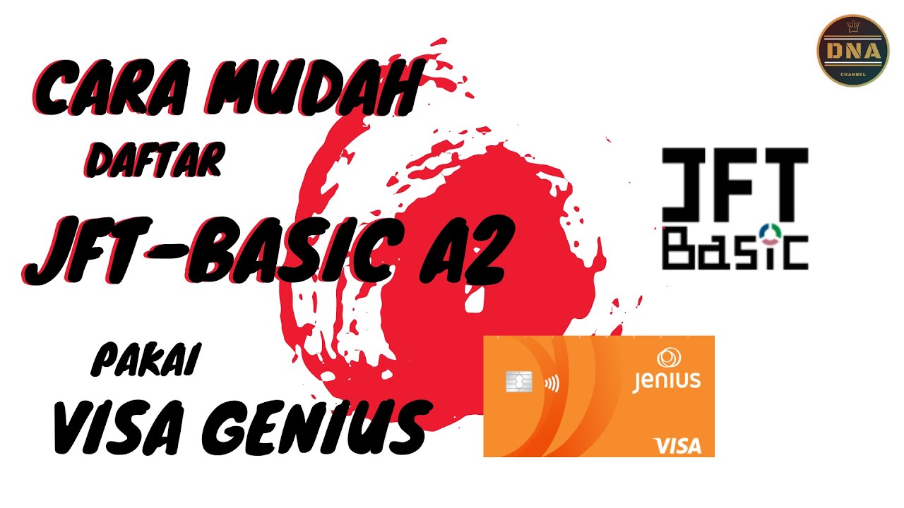 Cara mudah daftar jft basic a2 untuk syarat bekerja dijepang youtube