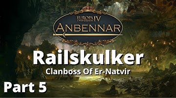 Mithril For The Goblins! - EU4 Anbennar - Railskulker Part 5