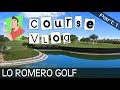 Golf vlog - Lo Romero - Part 1 of 2