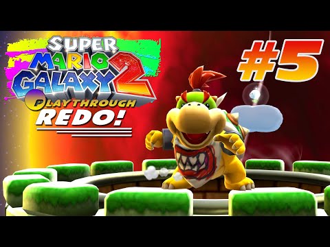 Super Mario Galaxy 2 (Part 5) - PLAYTHROUGH REDO!