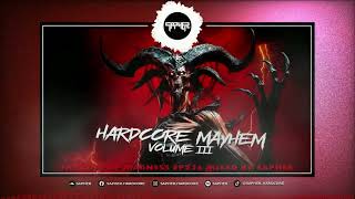 Hardcore Mayhem Volume 3  2026 Hardcore Mix  Tcom226