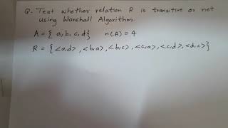 Warshall Algorithm Example | Discrete Mathematics | ISE-2
