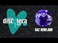 La Casa Discoteca Radio Show 007: w/ Gaz Rowland (piano house mix)