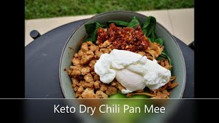 Keto Dry Chili Pan Mee