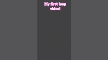 Yay my first loop video!!!!!