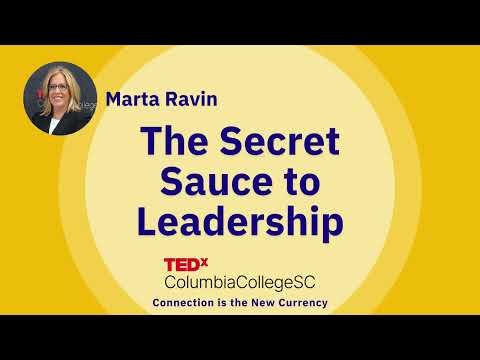Marta Ravin & The Secret Sauce to Leadership