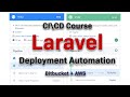 DevOps Tutorial - Laravel Deployment Automation CI\CD using AWS RDS EC2 S3 CodeDeploy BitBucket