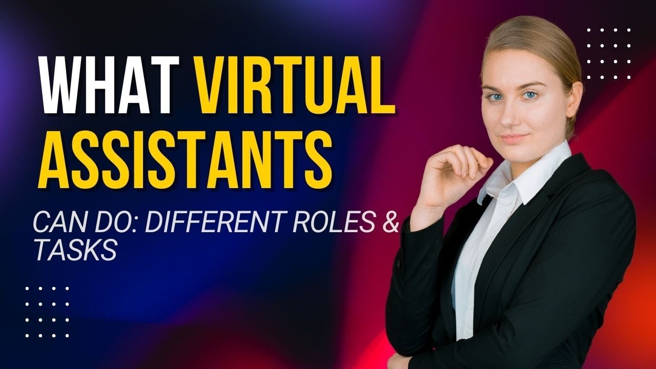 What Are Different Types Of VAs | Different Tasks That Virtual ...