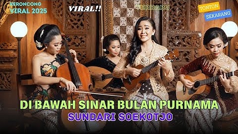 DI BAWAH SINAR BULAN PURNAMA - SUNDARI SOEKOTJO | Versi KERONCONG | Cover Remix by NADA KERONCONG ID