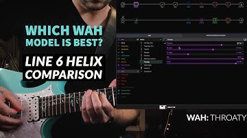 Line 6 Helix Wah Models Comparison | 10 Models | Clint Curtis