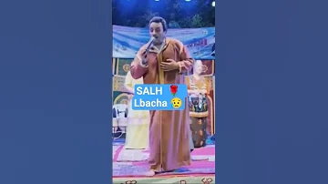SALH LBACHA صالح الباشا Hassanamghar Salhlbacha 