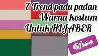 7 trend padu padan warna kostum untuk para hijaber