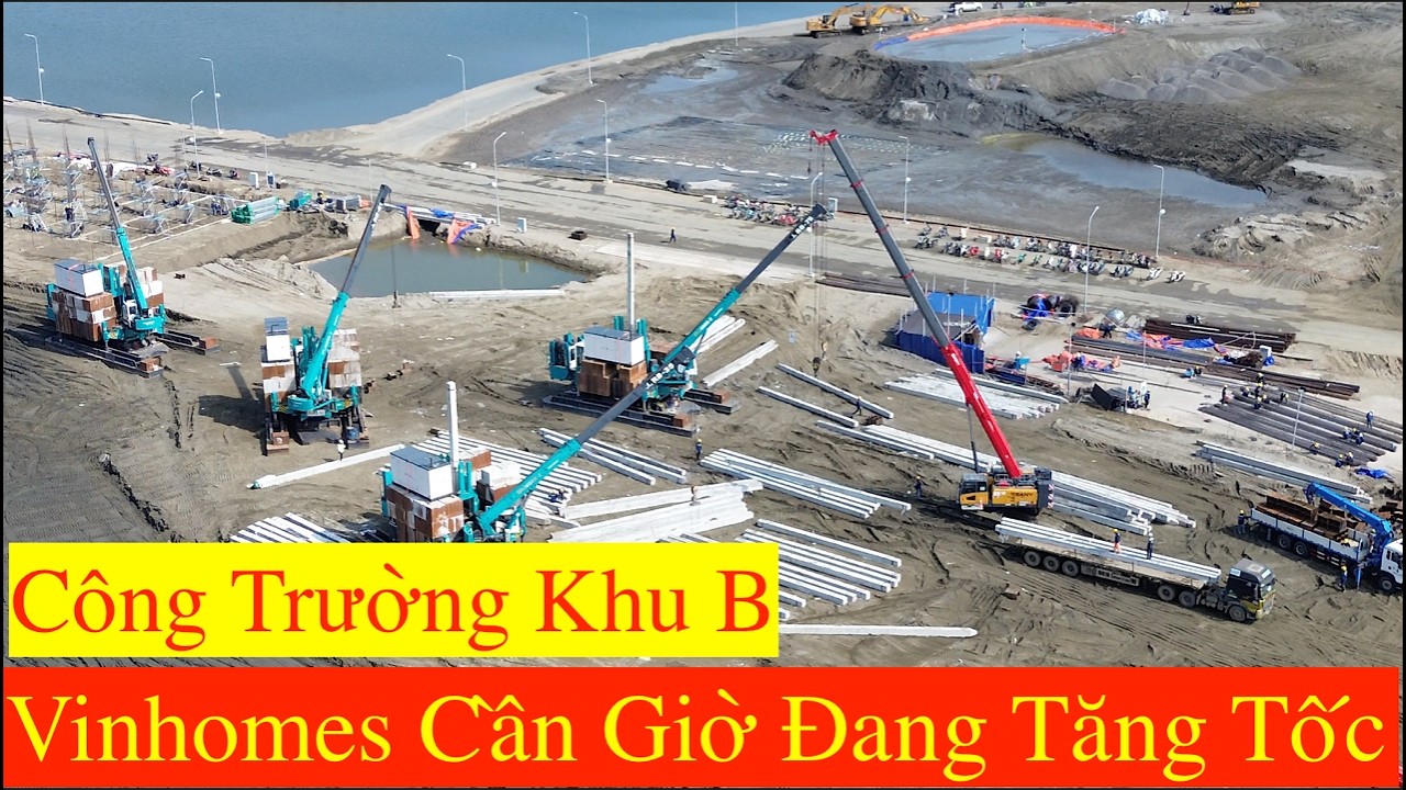 Vinhomes Cần Giờ Tiến Độ Mới Nhất Khu B Vịnh Ngọc Sau Tết 2026