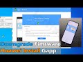 Downgrade Firmware Huawei Install Gapp "Lzplay"  & Google App | Google Play Store