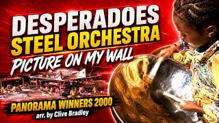 PANORAMA WINNERS 2000 DESPERADOES  PICTURE ON MY WALL