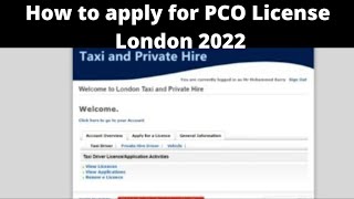 How to apply for Taxi and private Hire,How to apply for PCO License London online application