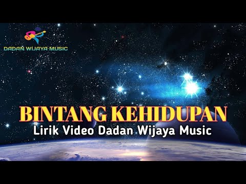 Bintang Kehidupan - Nike Ardilla ( Lirik Video Dadan Wijaya Music )
