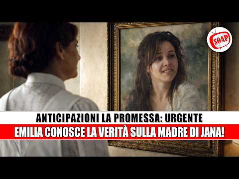 Video La Promessa, ipotetica puntata: Emilia conosce la verità sulla madre di Jana!
