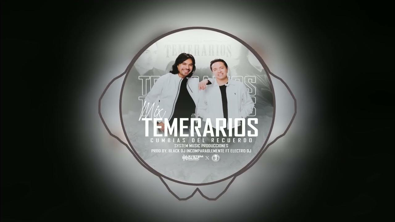 Mix Temerarios Cumbias Del Recuerdo Black Dj Incomparablemente Ft Electro Dj_SMP Mix Temerarios Cumbias Del Recuerdo Black Dj Incomparablemente Ft Electro Dj_SMP