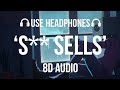 Lovejoy - S** Sells (8D AUDIO) | Are You Alright? : The Album