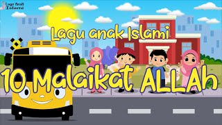 Lagu Anak Islami - 10 Malaikat Allah Lagu Anak anak terpopuler 2024