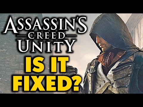 10 Years Later, IS ASSASSIN’S CREED UNITY FINALLY FIXED?