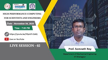 Live Session 2: High Performance Computing for Scientists and Engineers