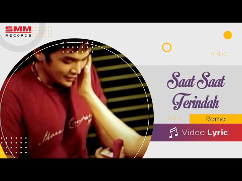 Rama - Saat Saat Terindah (OFFICIAL LYRIC)