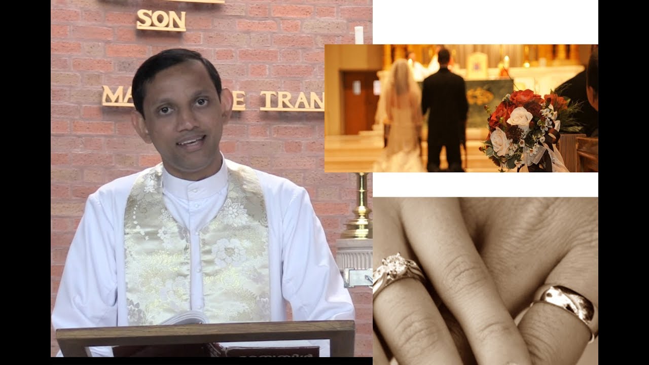 വിവാഹം തിരുസഭയില്‍! തിരുസഭ വിവാഹം പരികര്‍മ്മം ചെയ്യുന്നത് എന്തിന്‌? The Sacrament of marriage