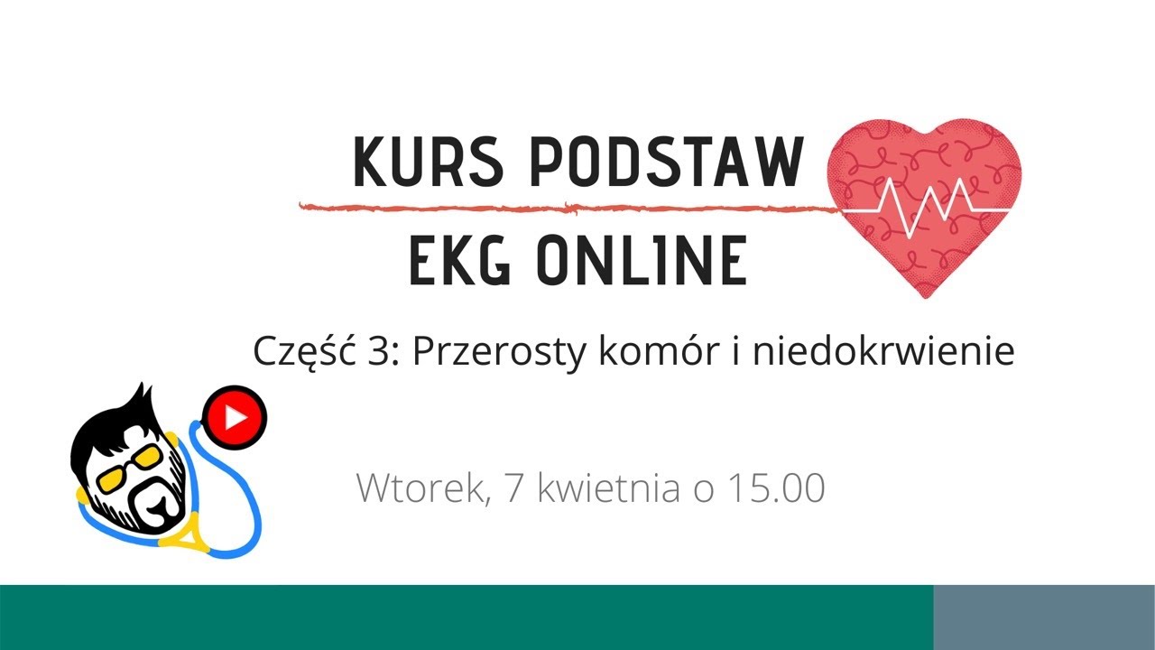 KURS EKG - Część 3