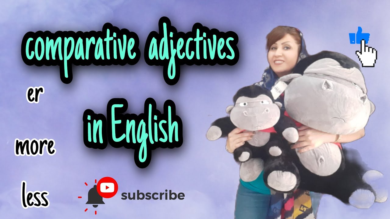 Comprative adjectives in English (er, more, less)