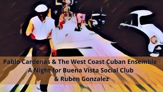 Pablo Cardenas & The West Coast Cuban Ensemble