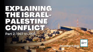 Historical Origins of the Conflict in Israel (part 2)