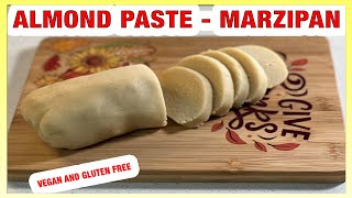 Almond Paste Recipe: Quick, Simple, Vegan and Gluten Free #Marzipan