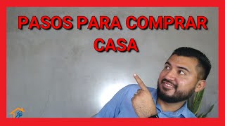 Pasos para COMPRAR casa  por PRIMERA vez ✅