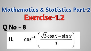 Differentiation Exercise 1.2 Question 8  problem 2 mathematics and statistics part 2