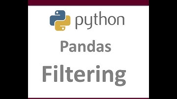 Python Pandas Tutorial: Filtering - Filter for Rows and Columns That Contain a Data String