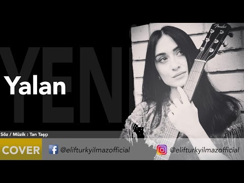 Elif Türkyılmaz - Yalan