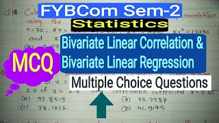 #2 MCQ | Statistics | FYBCom (Sem-2) | Bivariate Linear Correlation & Regression by Ramesh Sir