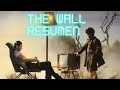 The wall explicacion  la cantina del curioso