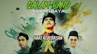 Qalam Band - Raikan Raya (Official Lyric Video)