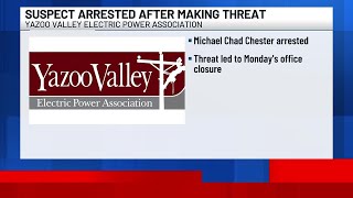 Man arrested after threat closes Yazoo Valley Electrical Power Association office