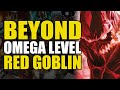 Beyond Omega Level: Red Goblin | Comics Explained