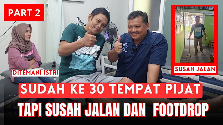 MCO ARIF - PART 2 INILAH EFEK KESALAHAN PIJAT, SUDAH SUSAH JALAN DAN MENGALAMI DROPFOOT