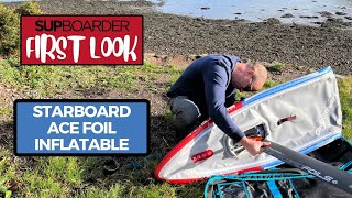 Our 'First Look' of the Starboard Ace foil inflatable / SUPboarder
