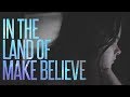 Truthseekah  In the Land of Make Believe  Official Video